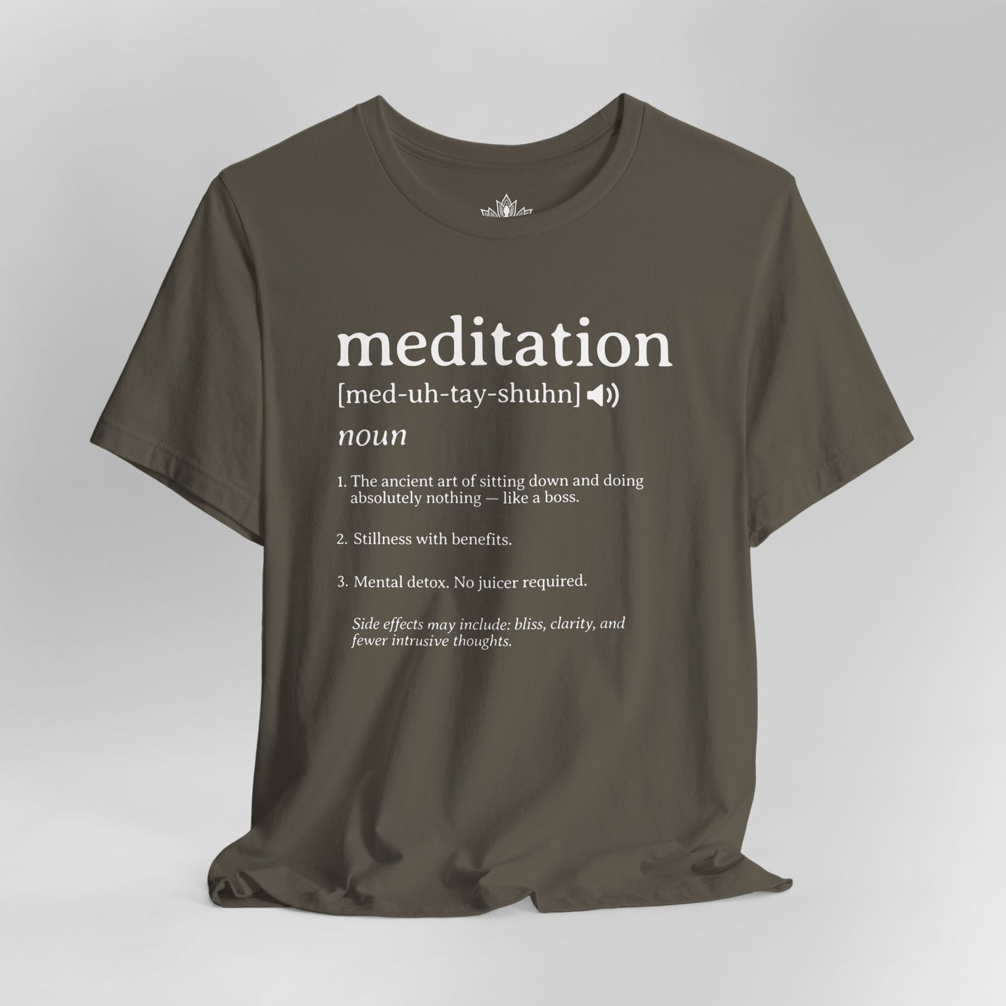 Meditation Definition – Funny Mindful Tee