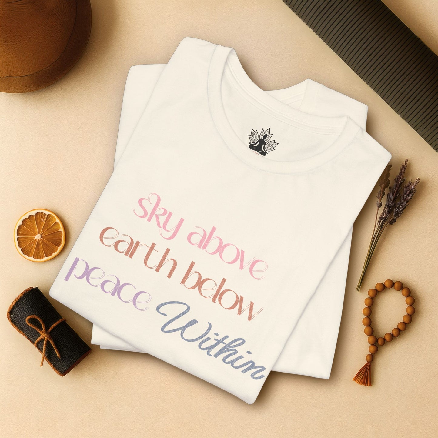 Sky Above Earth Below Peace Within – Pastel Quote Tee