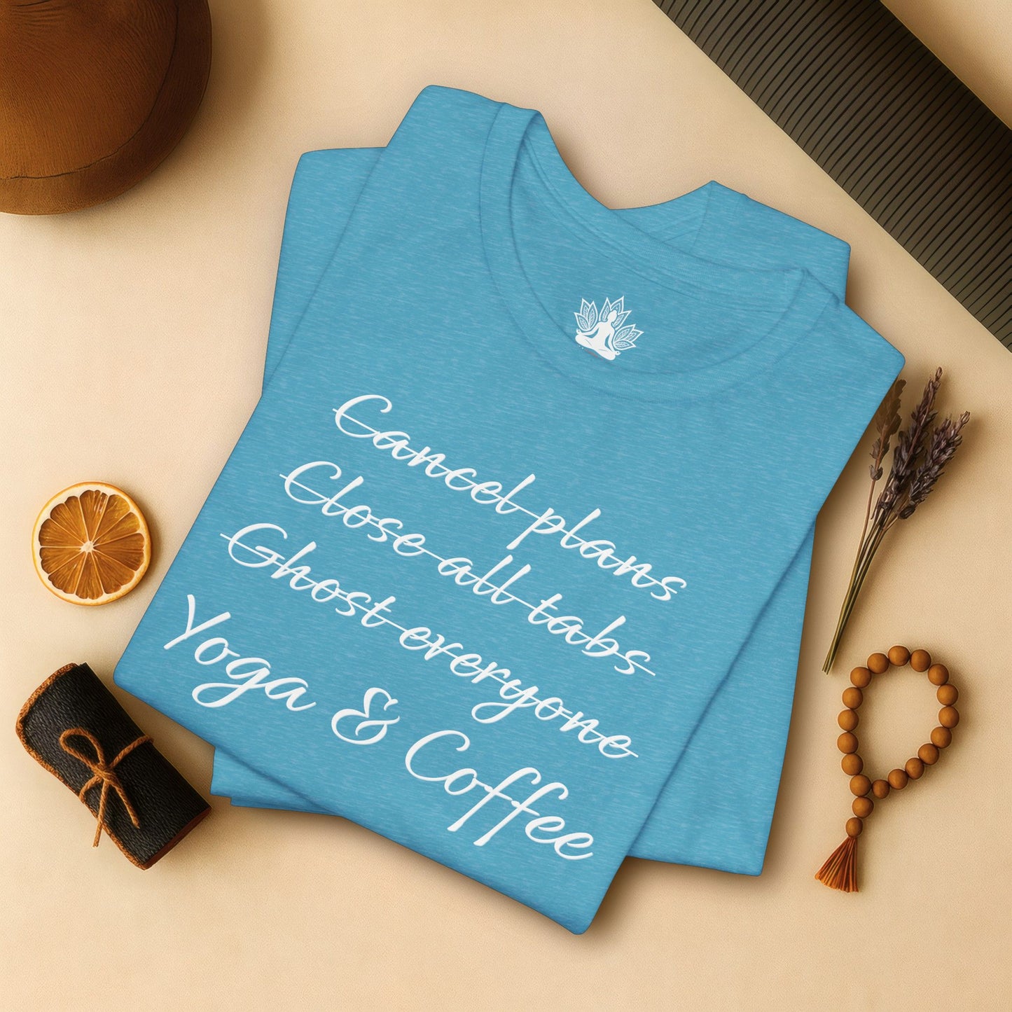 Yoga & Coffee – Funny Morning Priorities Tee