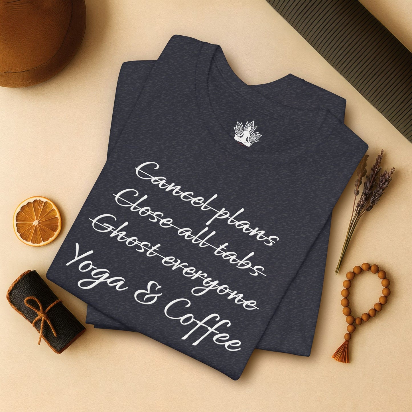 Yoga & Coffee – Funny Morning Priorities Tee