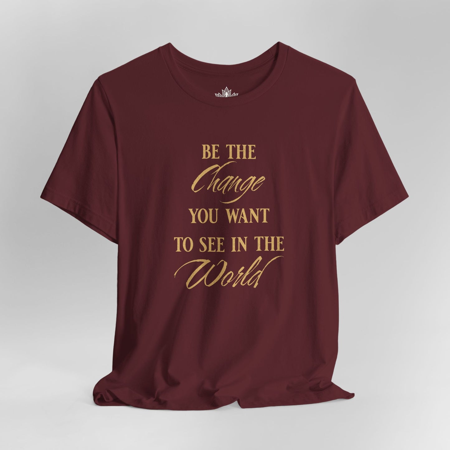 Be the Change – Mindful Living Tee