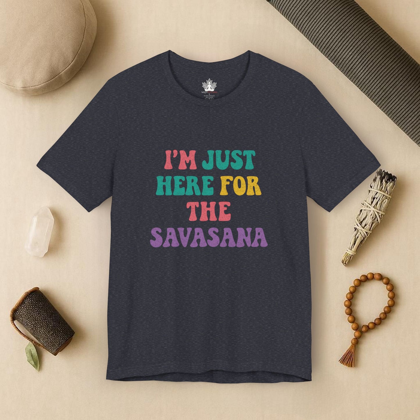 Savasana Only – Funny Yoga Tee