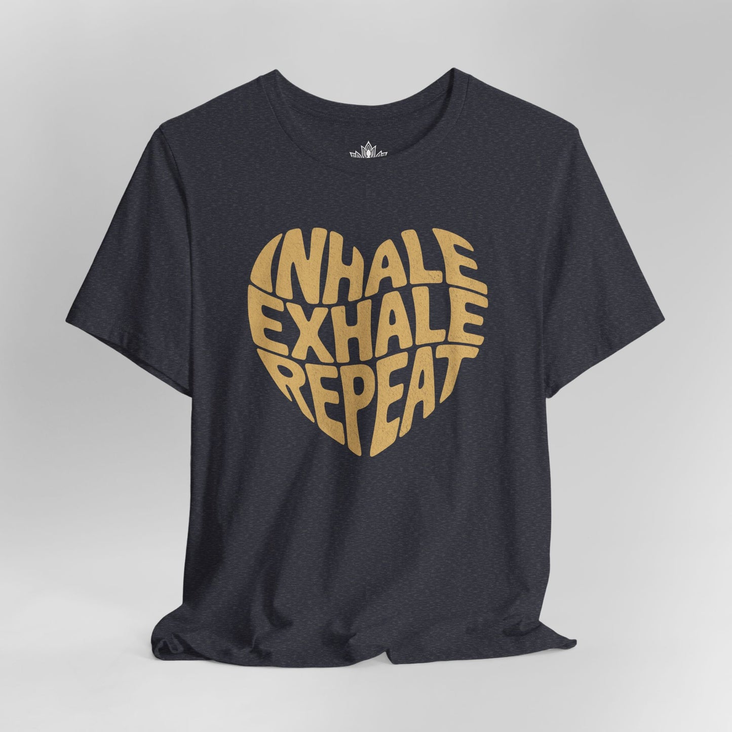 Inhale Exhale Repeat – Mindful Heart Tee