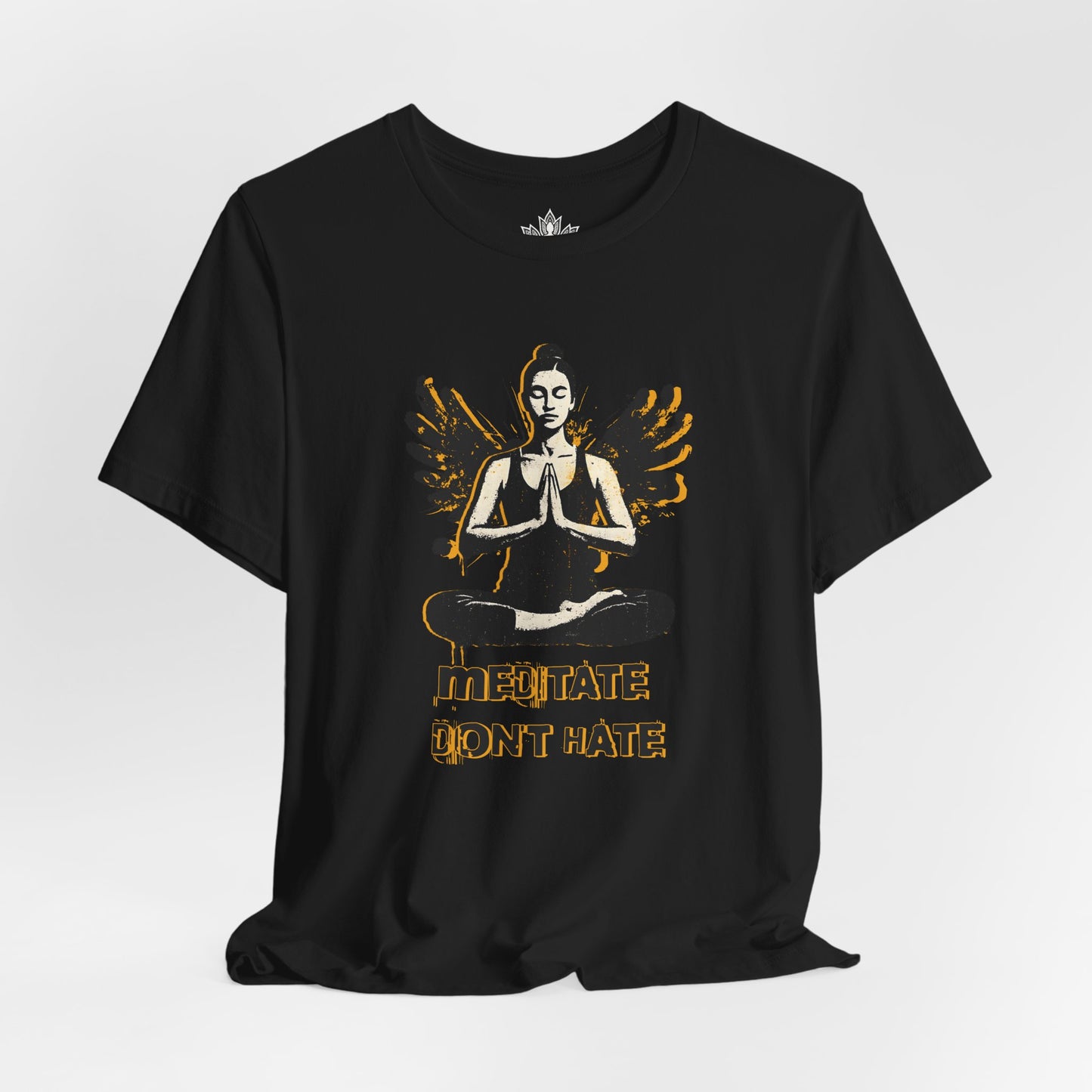 Street Art Meditate Don't Hate Tee