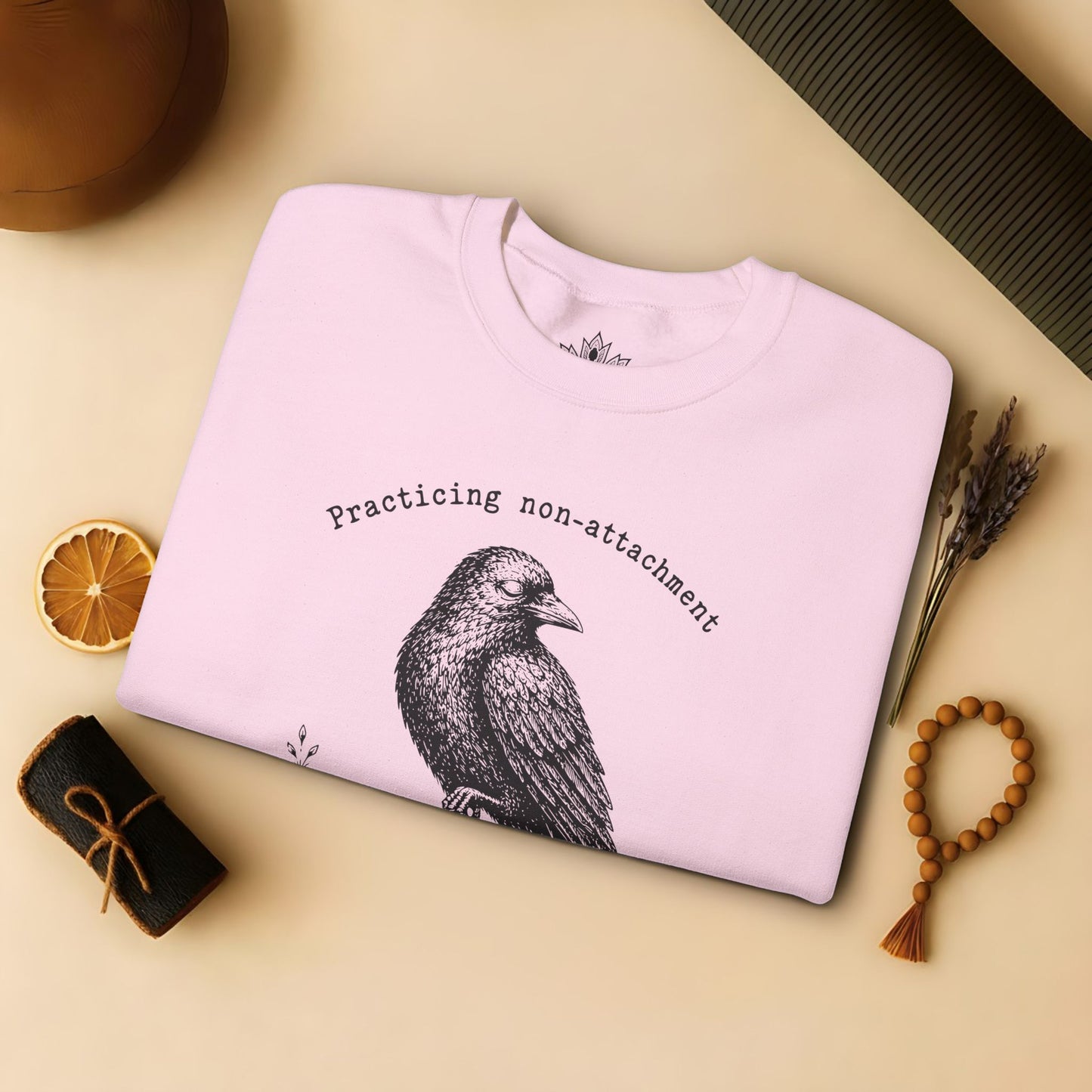 Non-Attachment, Except For Shiny Things Sweatshirt