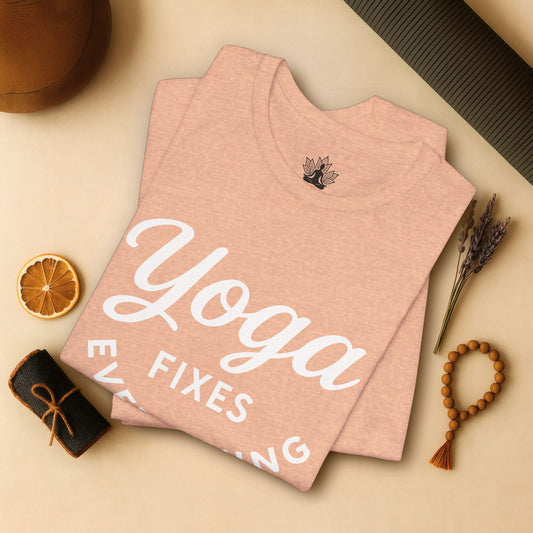 Yoga Fixes Everything – Minimalist Yoga Graphic Tee