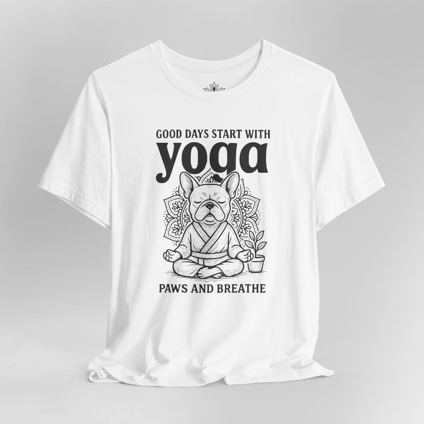 French Bulldog Yoga - Good Vibes Tee