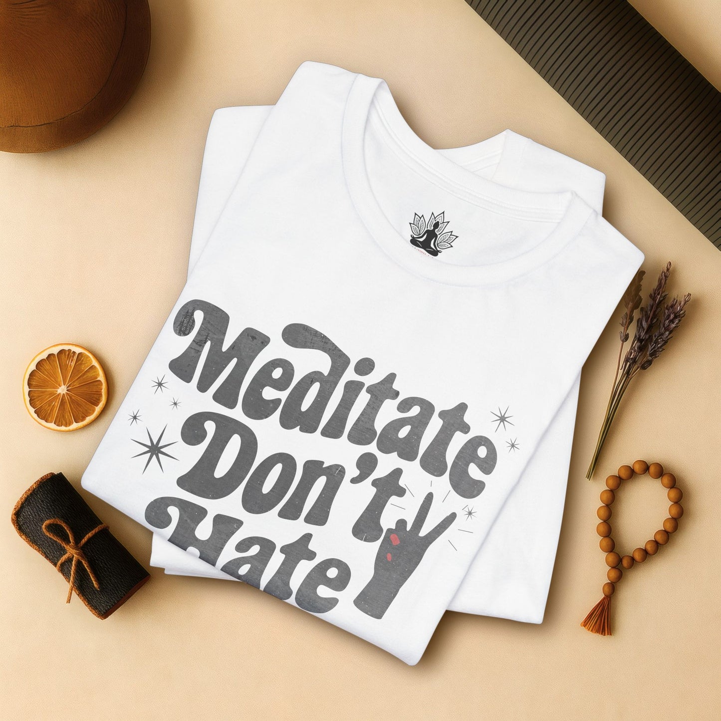 Meditate Don’t Hate – Retro Peace Yoga Tee