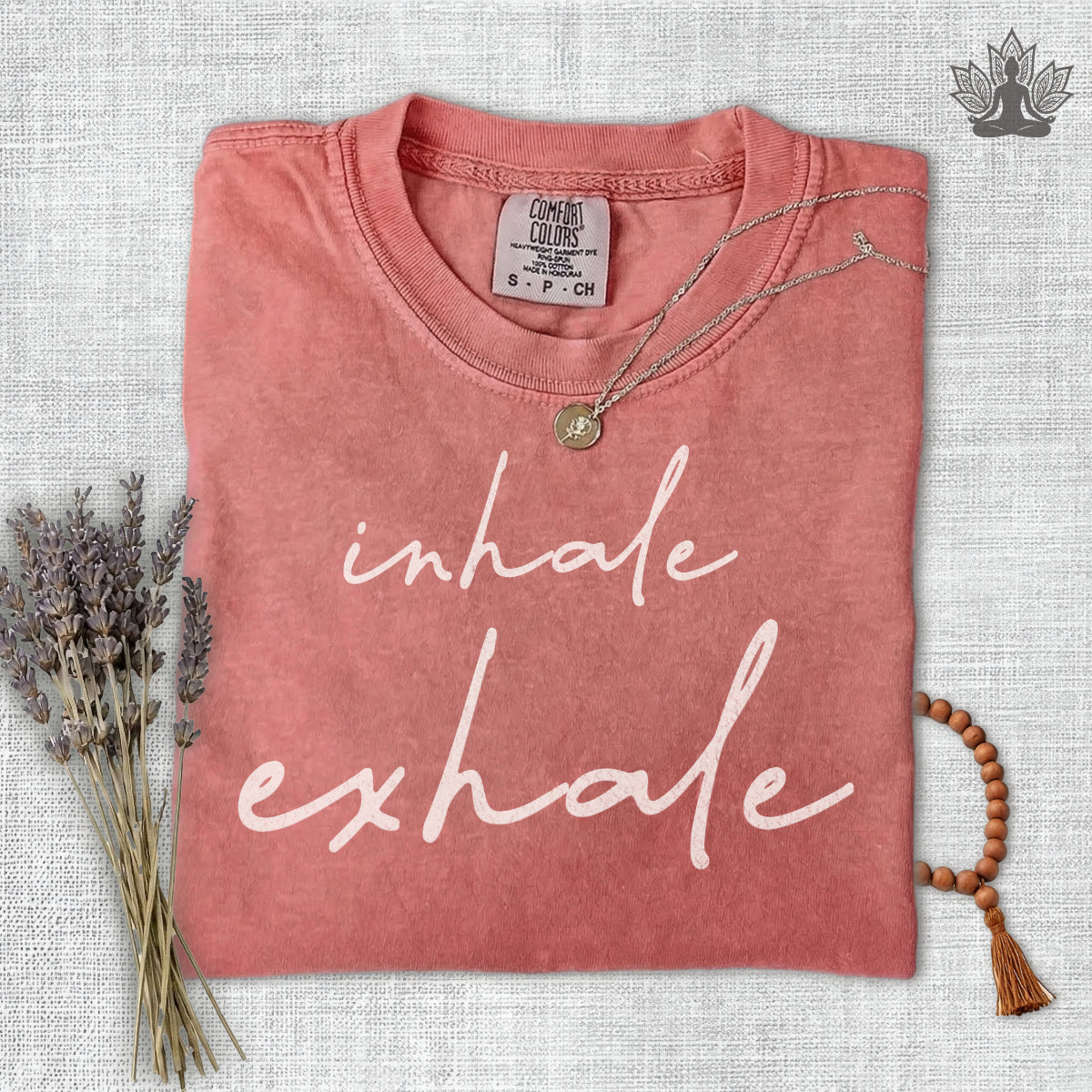 Inhale Exhale Comfort Colors Tee