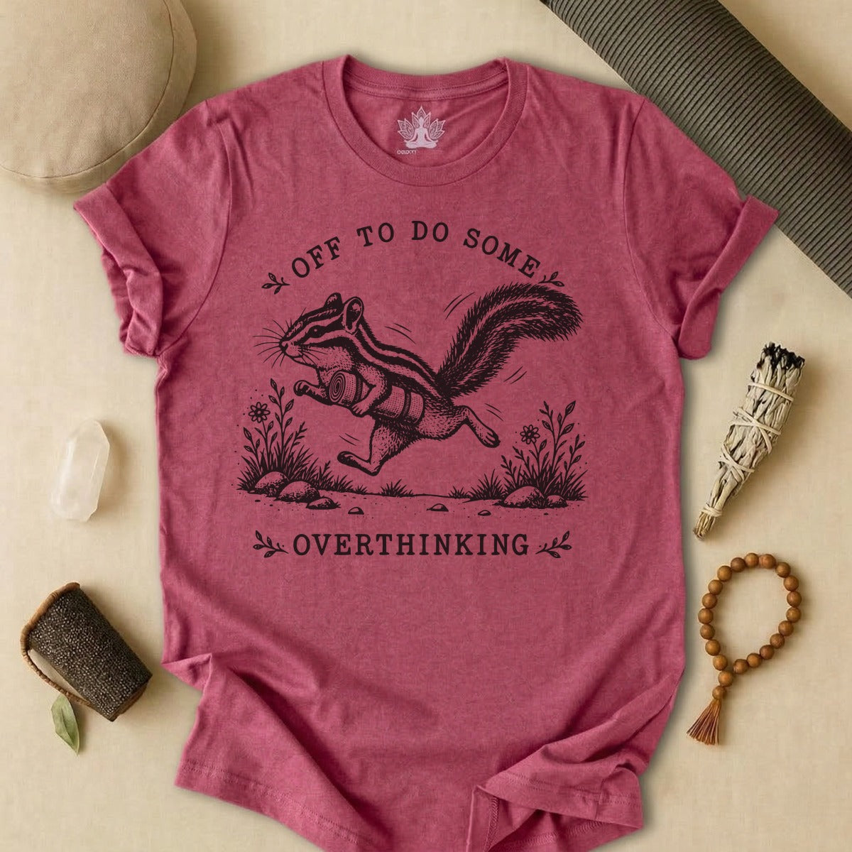 Off To Do Some Overthinking Chipmunk Tee