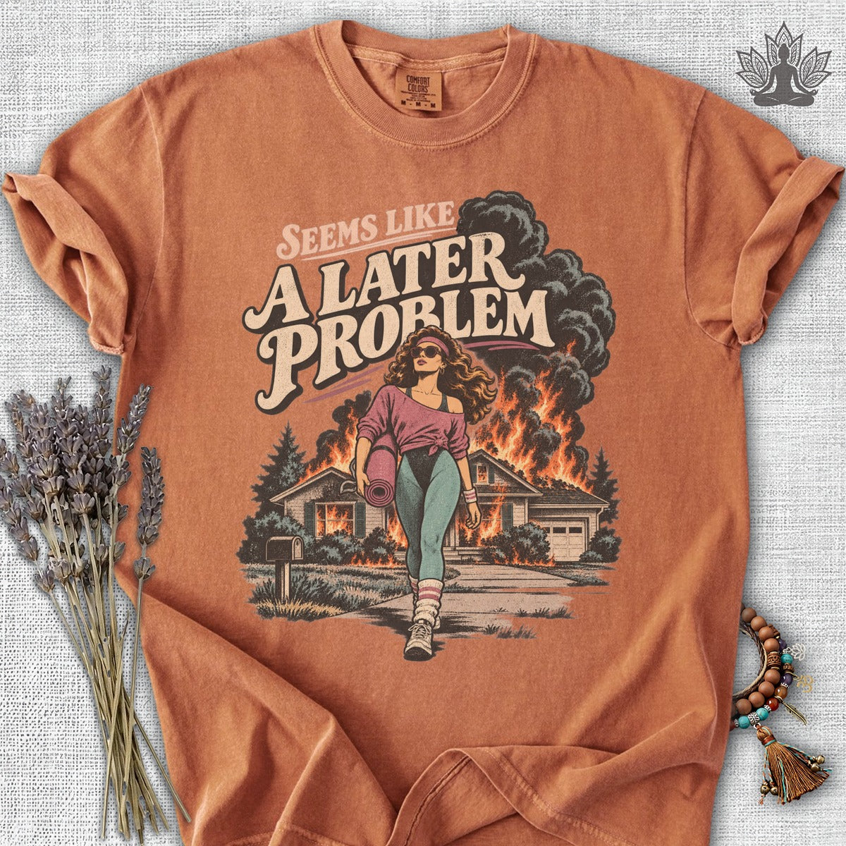 A Later Problem Comfort Colors® Tee