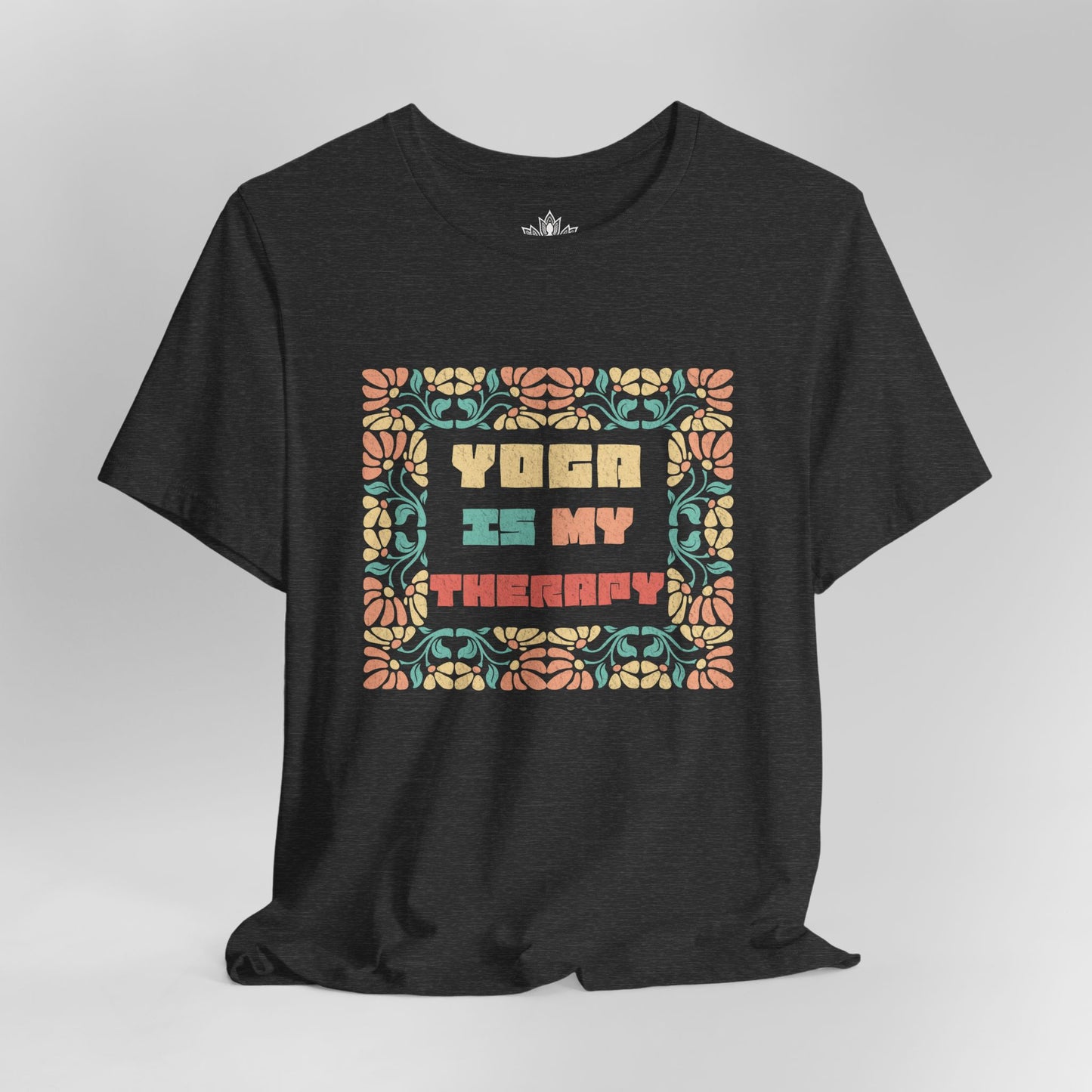 Yoga Is My Therapy – Floral Frame Tee