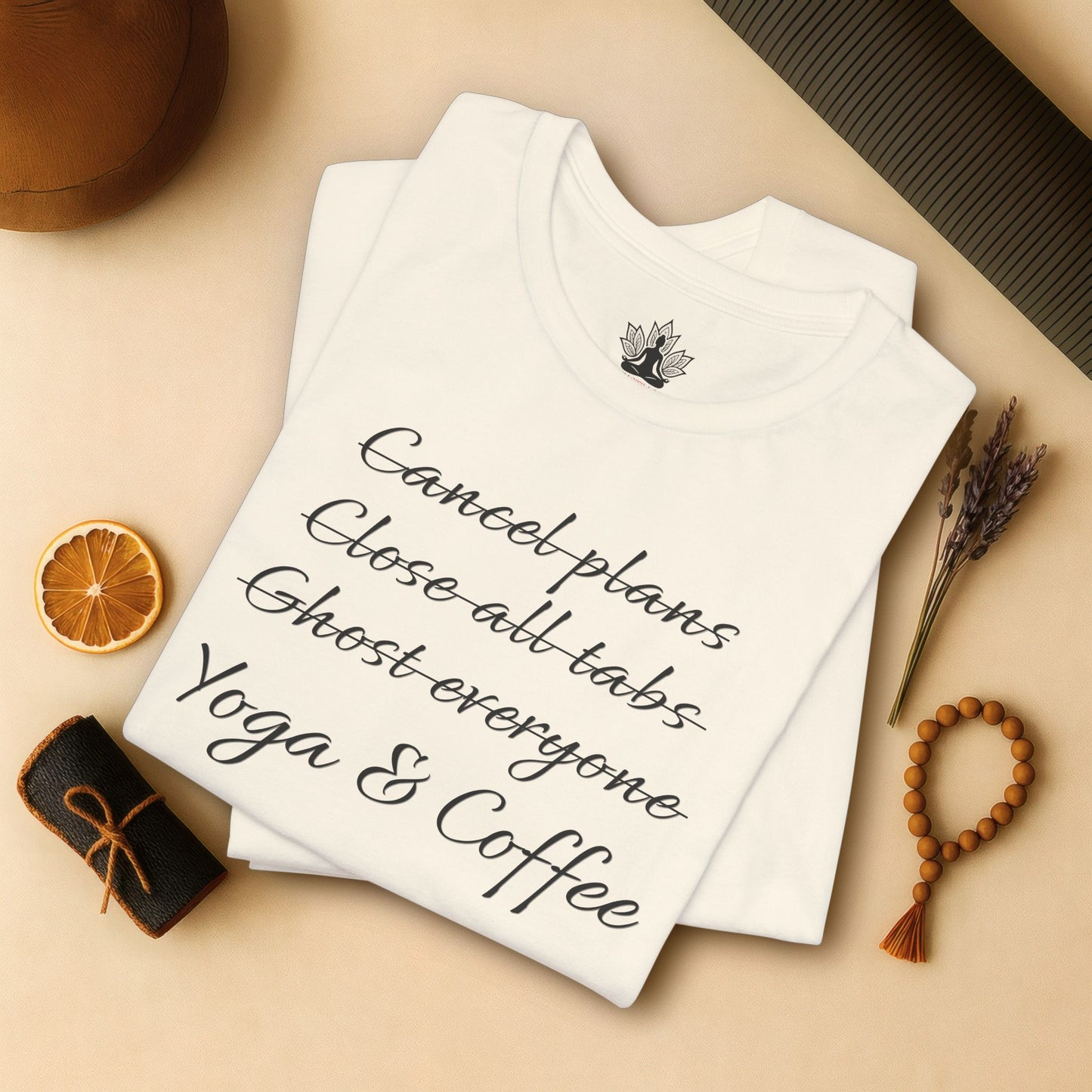 Yoga & Coffee – Funny Morning Priorities Tee