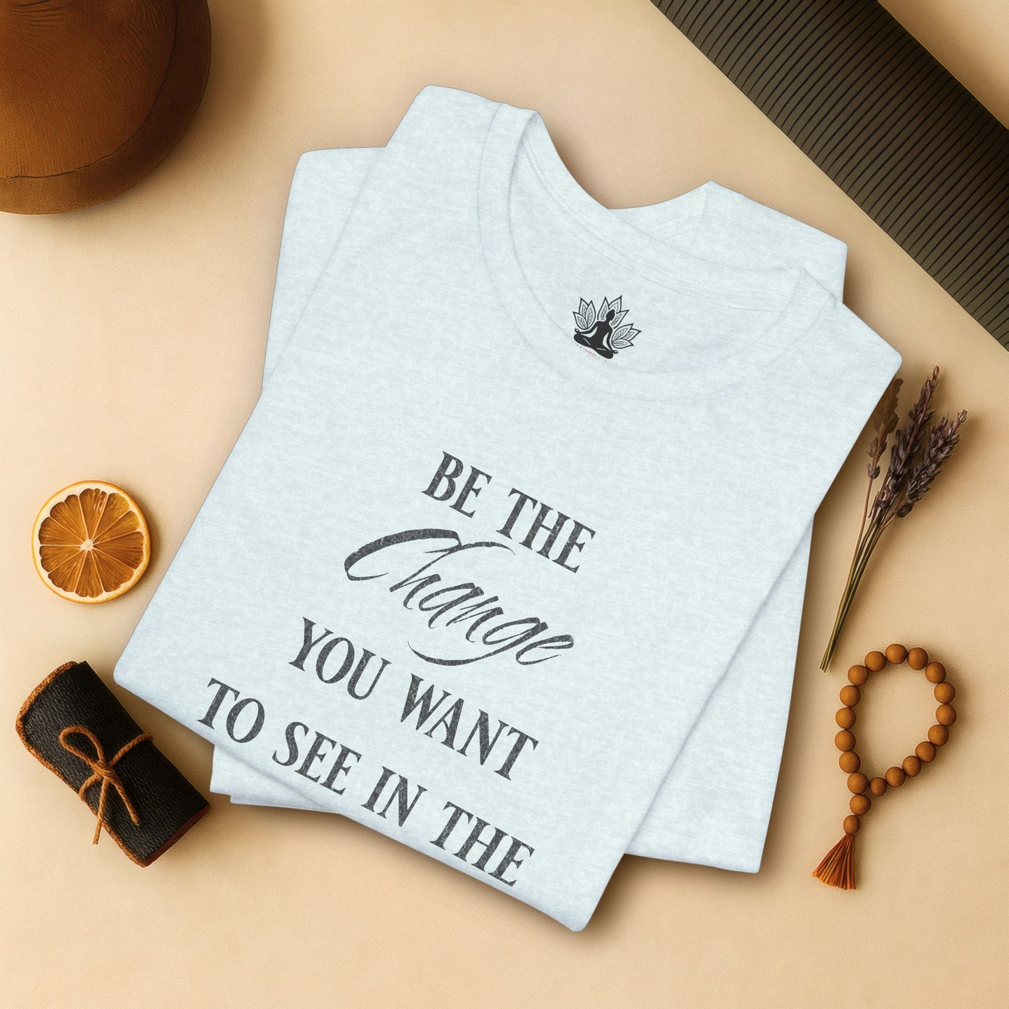 Be the Change – Mindful Living Tee