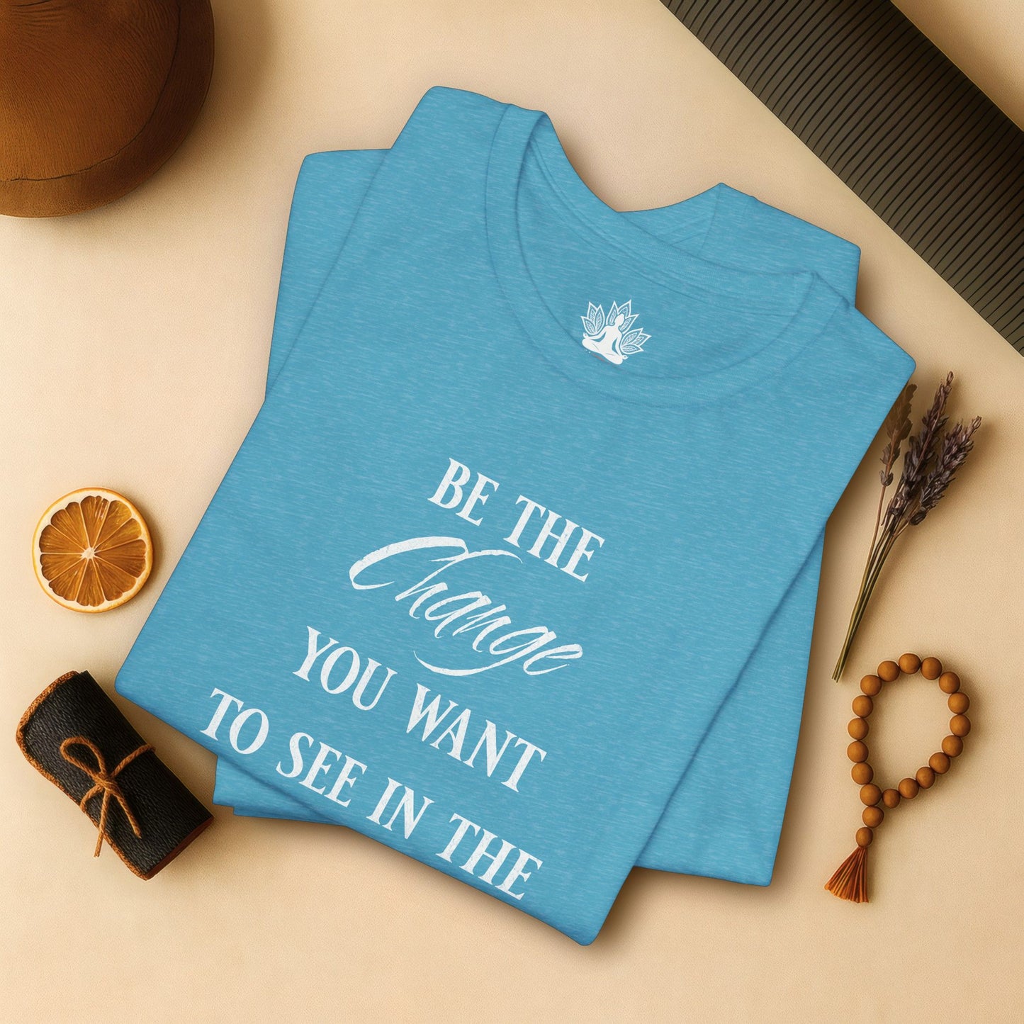 Be the Change – Mindful Living Tee