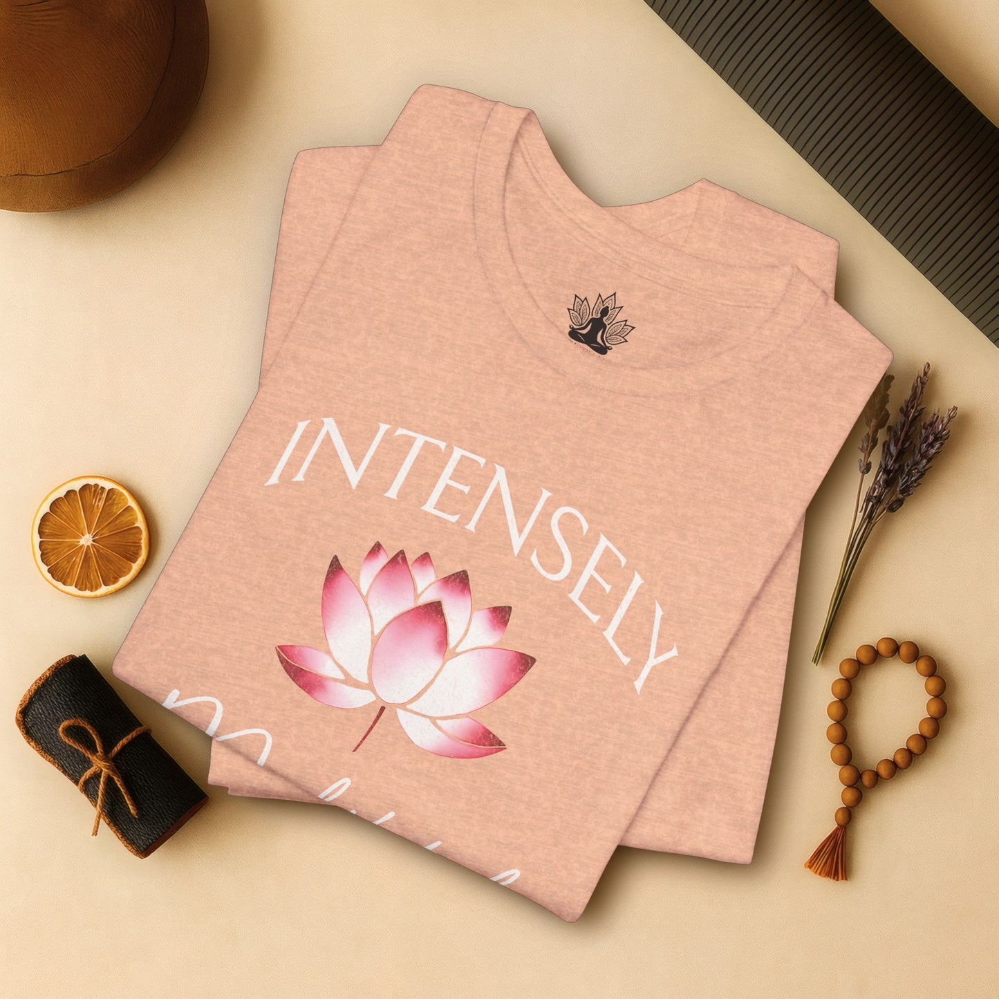 Intensely Meditated – Lotus Zen Tee