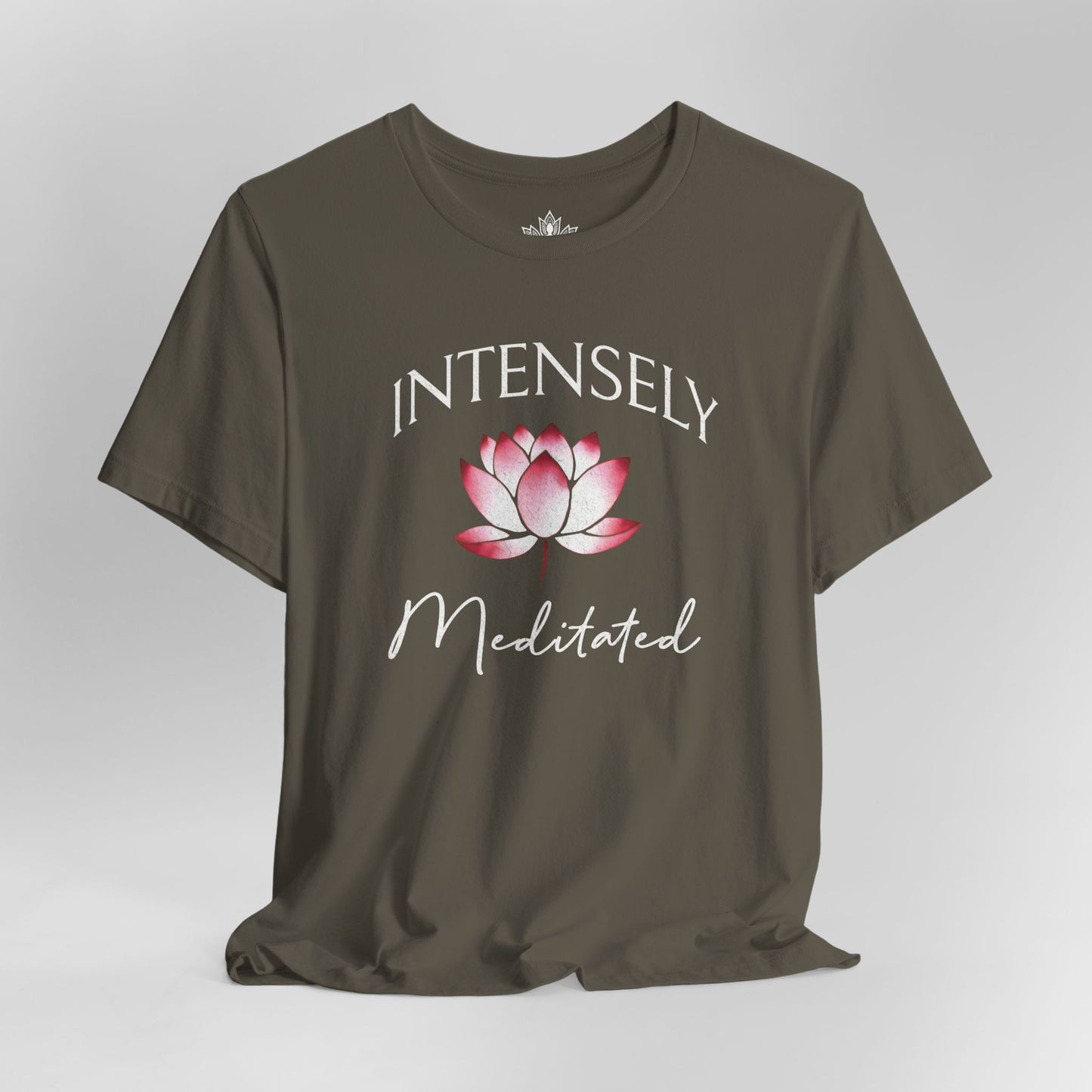 Intensely Meditated – Lotus Zen Tee