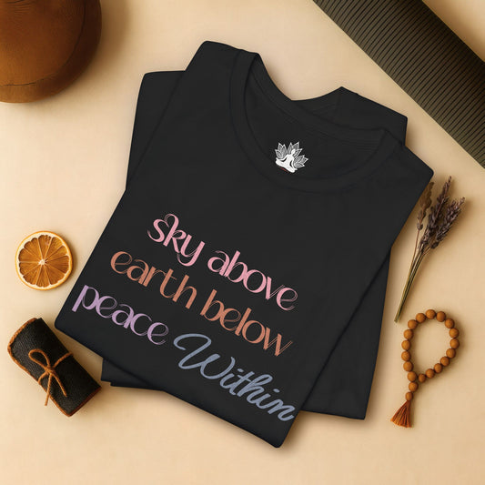 Sky Above Earth Below Peace Within – Pastel Quote Tee