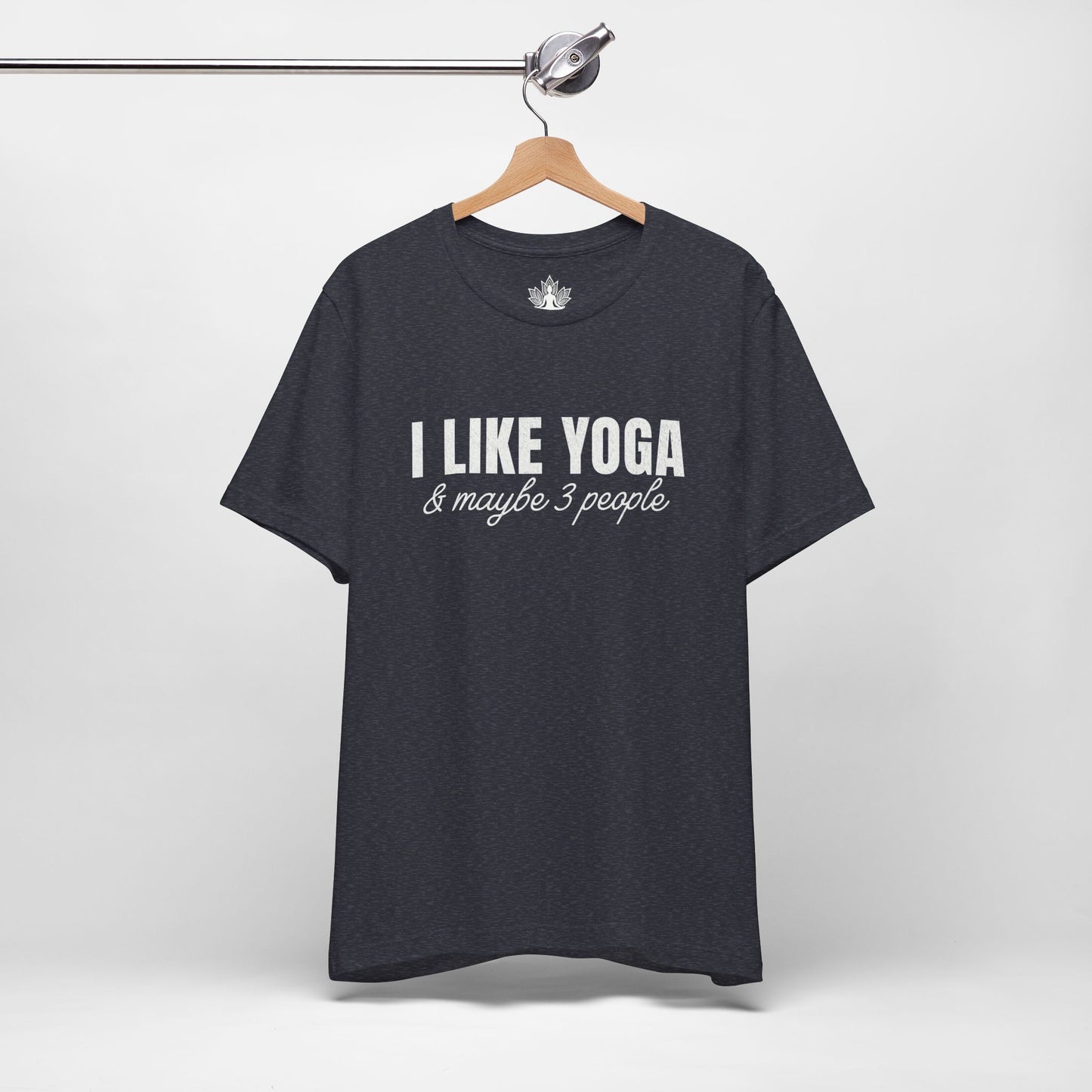I Like Yoga & Maybe 3 People - Funny Men Tee
