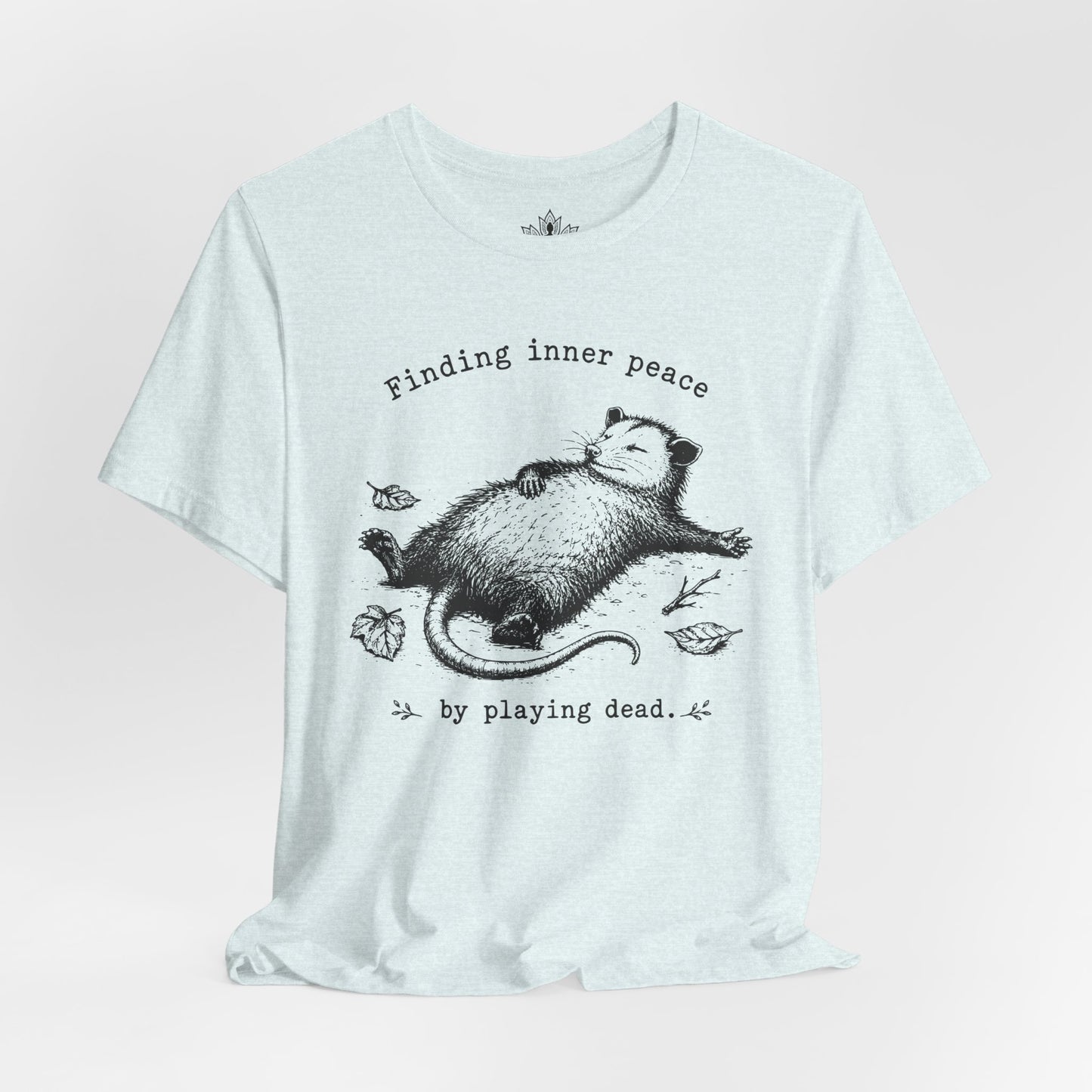 Finding Inner Peace Possum Tee