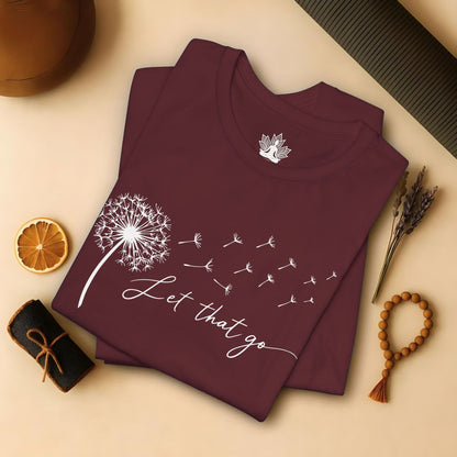 Let That Go Dandelion Tee