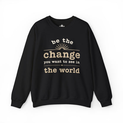 Change The World Sweatshirt