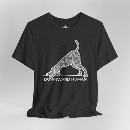 Downward Human Tee