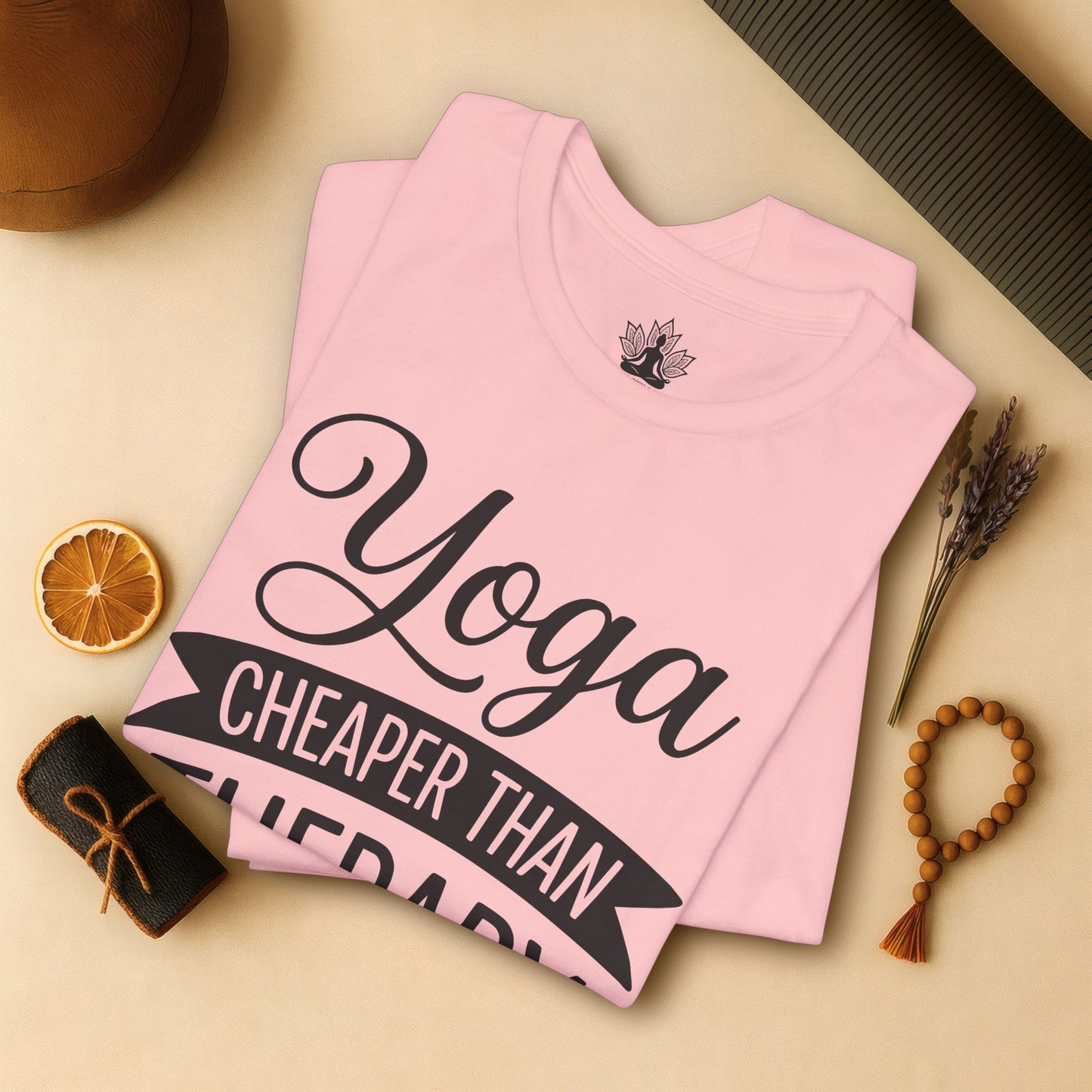 Yoga Cheaper Than Therapy Tee