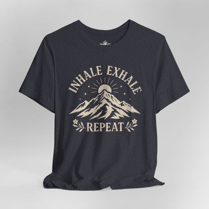 Inhale Exhale Repeat - Mountain Peace Tee