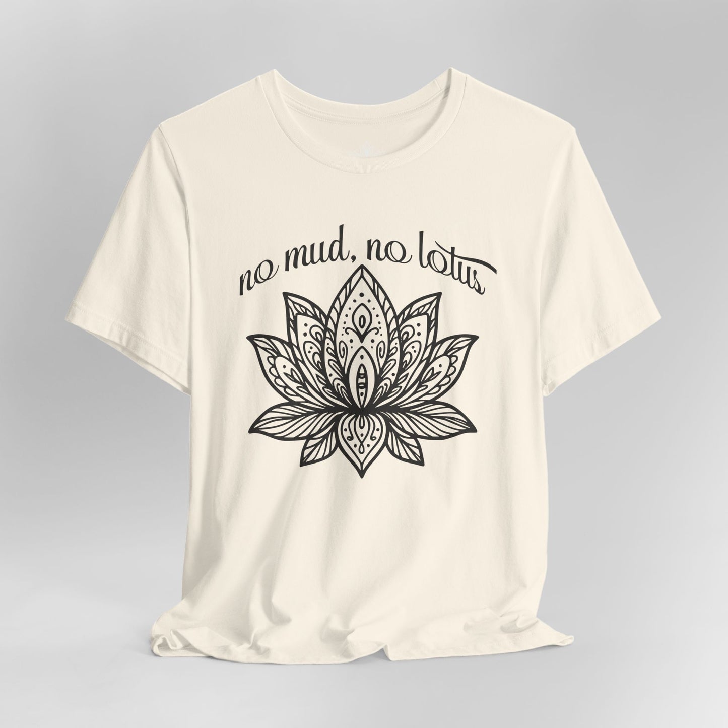 No Mud No Lotus - Mandala Art Yoga Tee