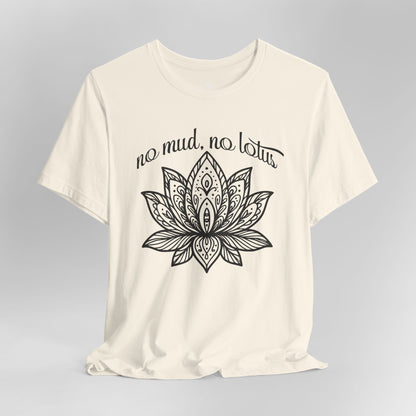 No Mud No Lotus - Mandala Art Yoga Tee