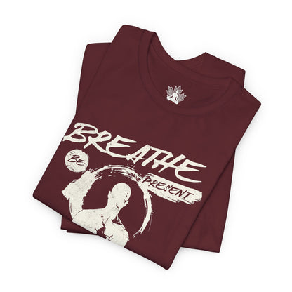 Breathe Be Present – Mindfulness Men Tee