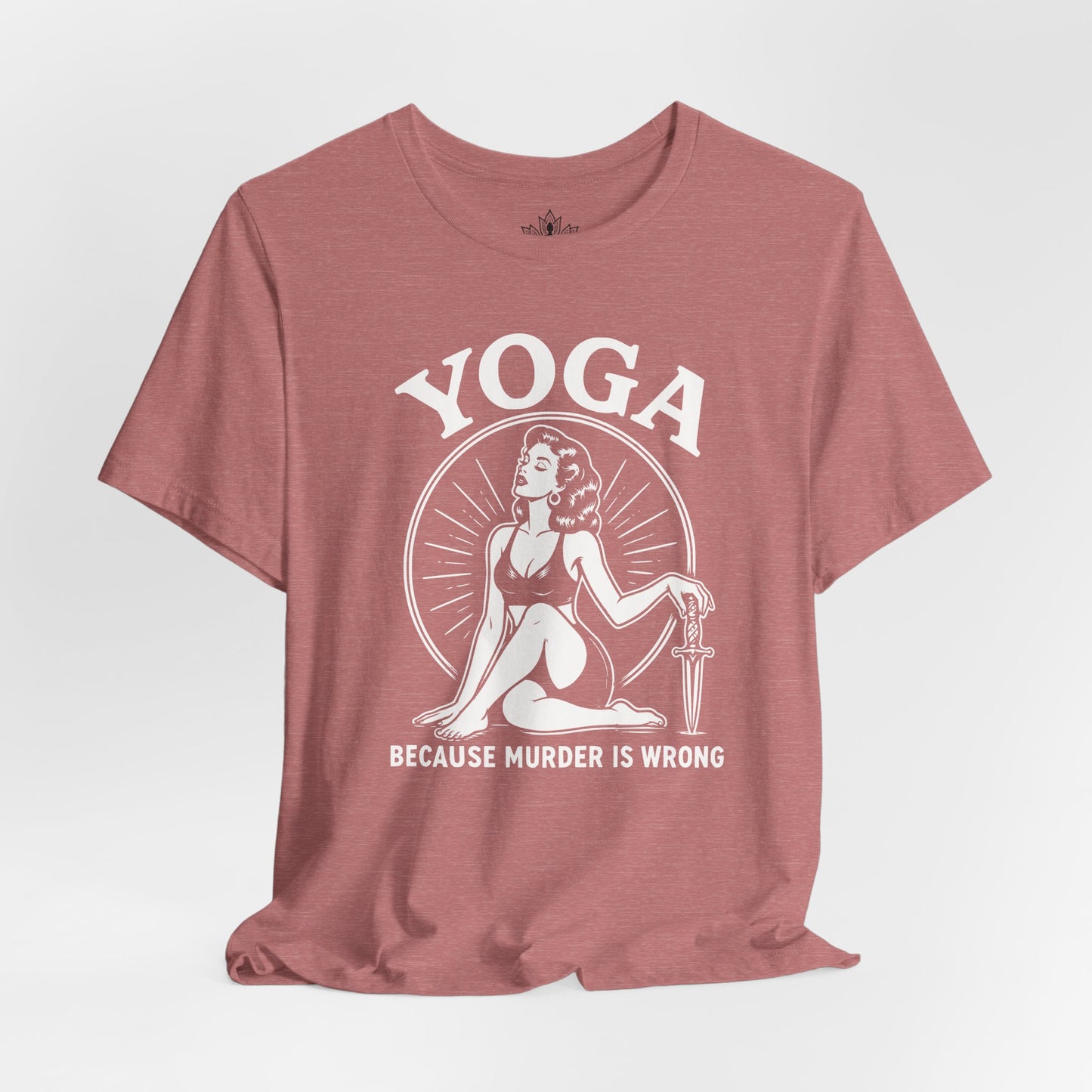 Yoga Because Murder Is Wrong Vintage Tee