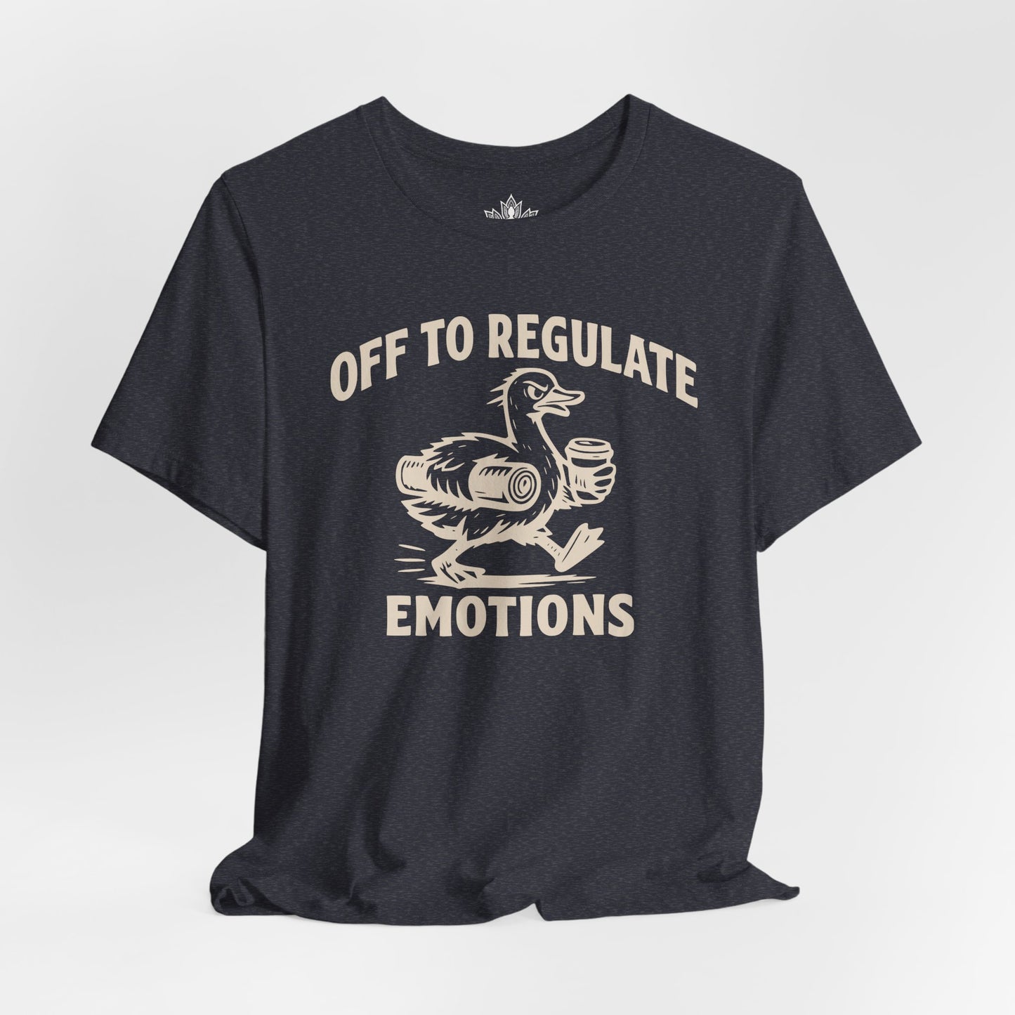 Off To Regulate Emotions Men Tee