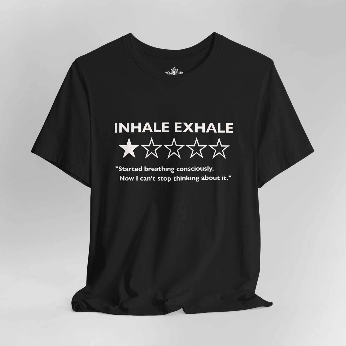 Inhale Exhale Review – Funny Mindful Men Tee