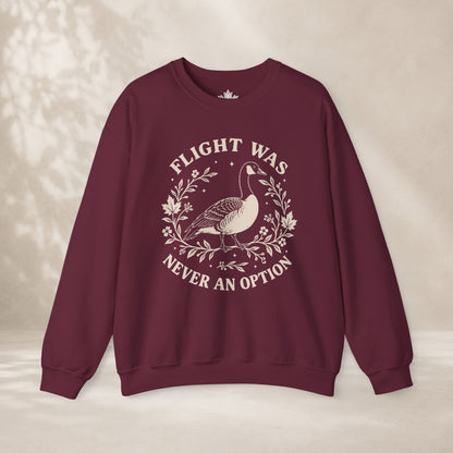 Flight Was Never An Option Sweatshirt