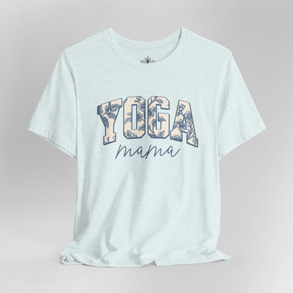 Floral Yoga Mama – Motherhood & Mindfulness Tee