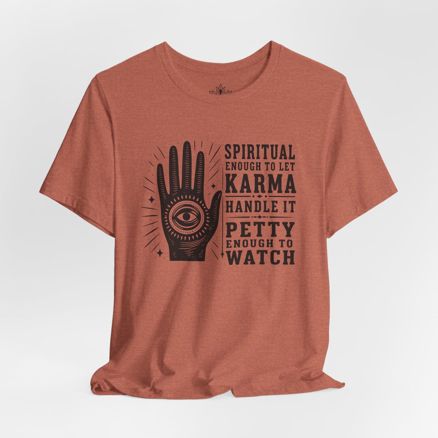 Let Karma Handle It Tee