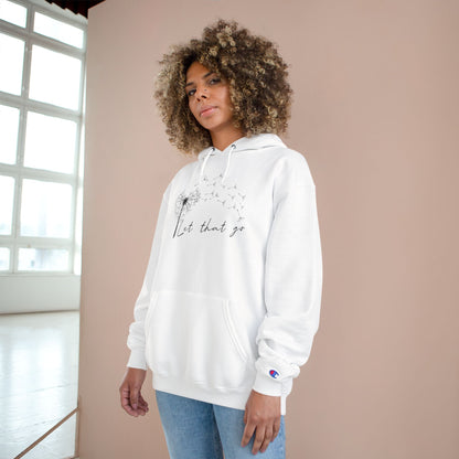Cozy Champion Hoodie – Let That Go Dandelion Heart