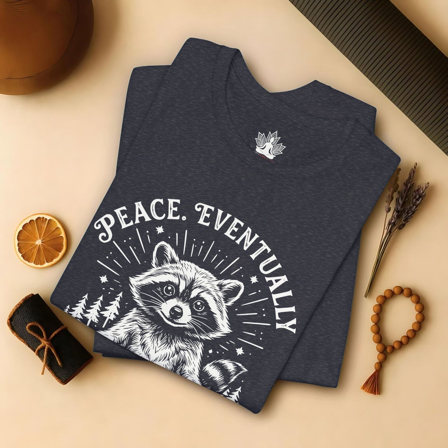 Peace Eventually – Cute Meditating Raccoon Tee