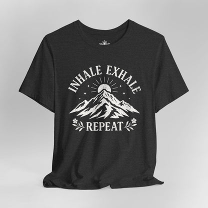 Inhale Exhale Repeat - Mountain Peace Tee