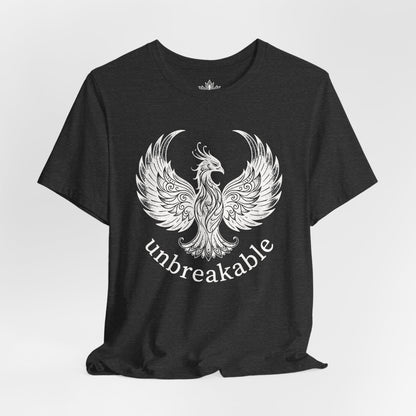 Unbreakable Like A Phoenix