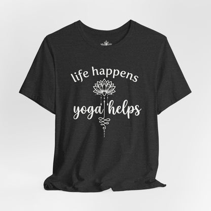 Life Happens Yoga Helps Lotus Tee