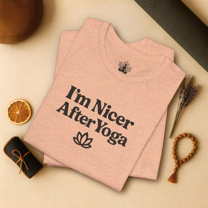 I'm Nicer After Yoga – Calm Spirit Tee