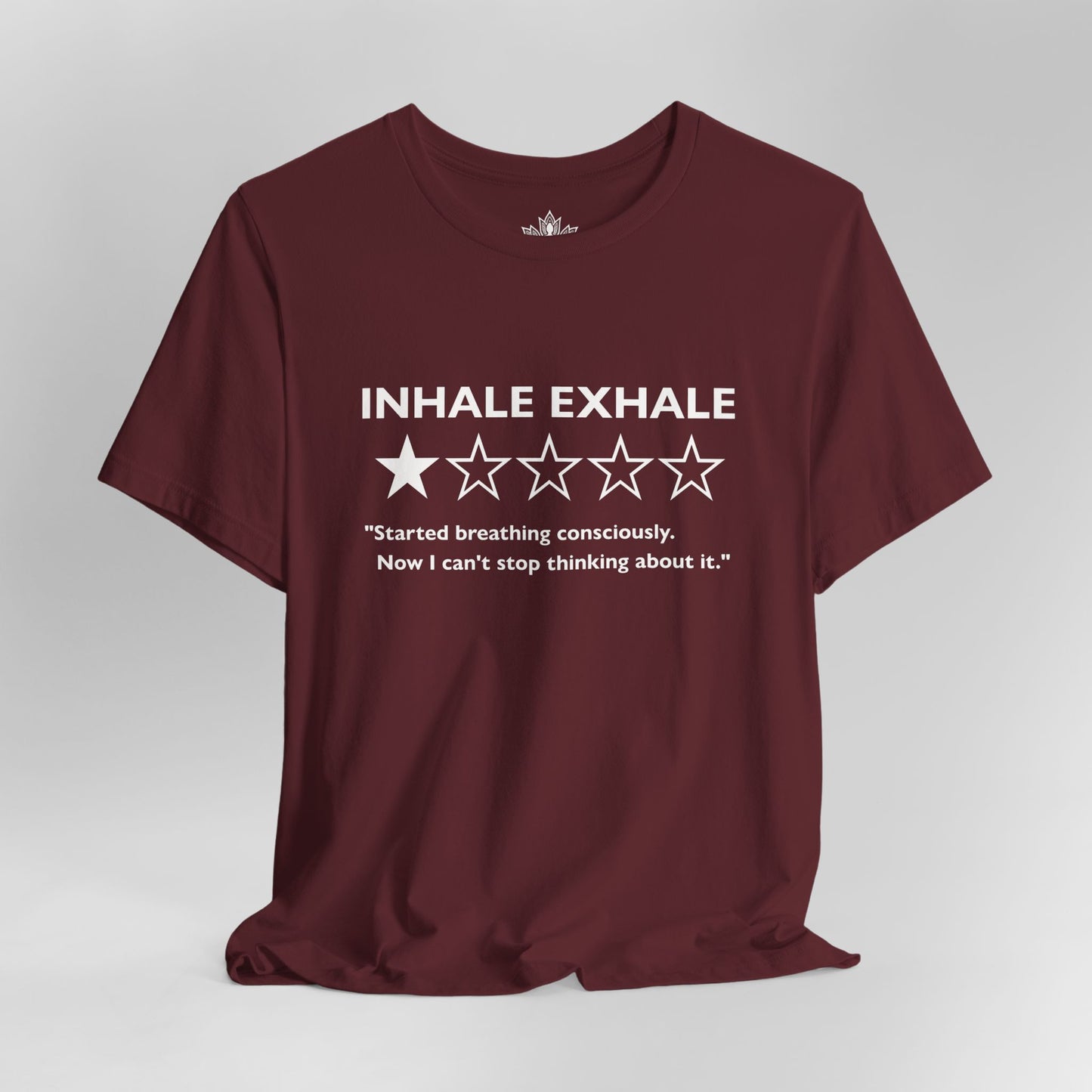 Inhale Exhale Review – Funny Mindful Men Tee