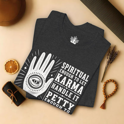 Let Karma Handle It Tee
