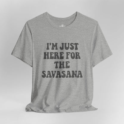 Savasana Only – Funny Yoga Men Tee