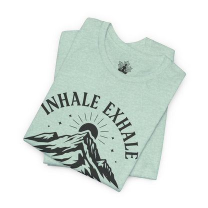 Inhale Exhale Repeat - Mountain Peace Men Tee