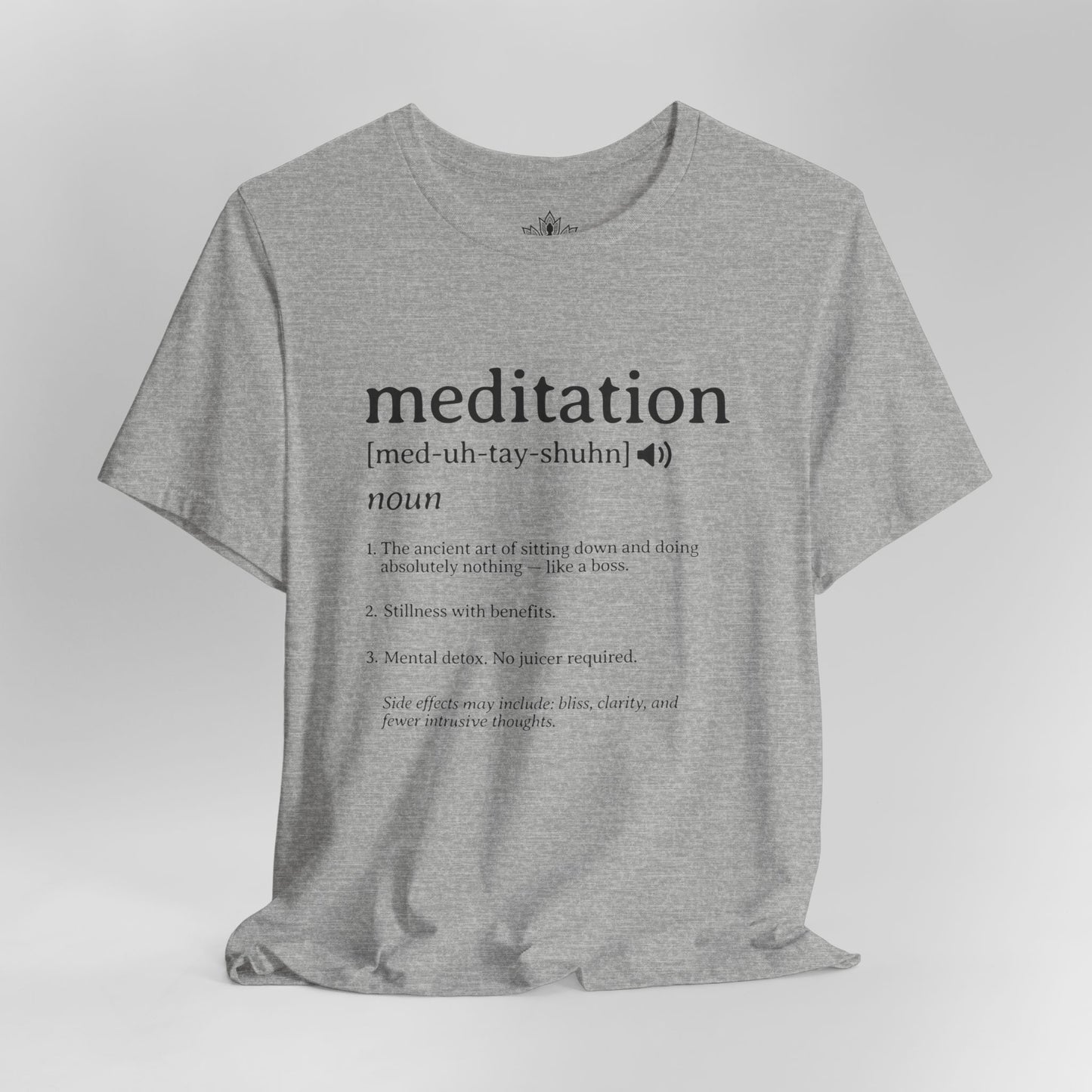 Meditation Definition – Funny Mindful Men Tee