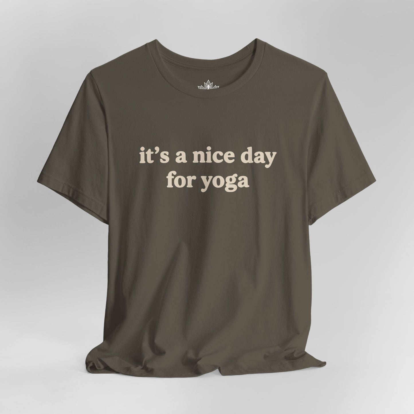 It's A Nice Day For Yoga – Minimalist Tee
